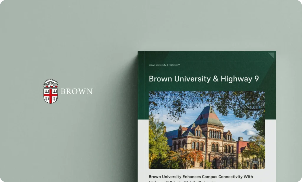 Brown University Enhances Campus Connectivity with Highway 9 Private Mobile Networks