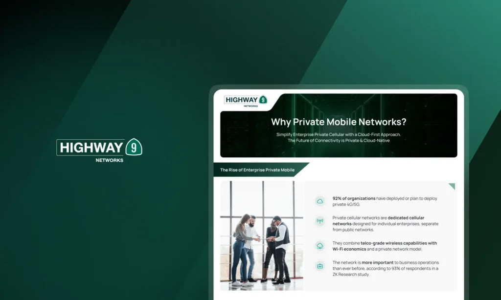 Why Private Mobile Networks? | Highway 9
